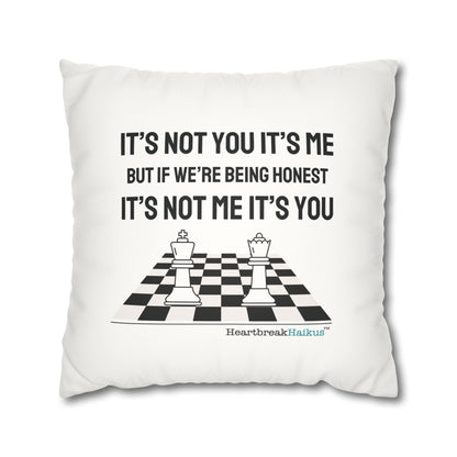 "It's not you/me...." Faux Suede Square Pillowcase
