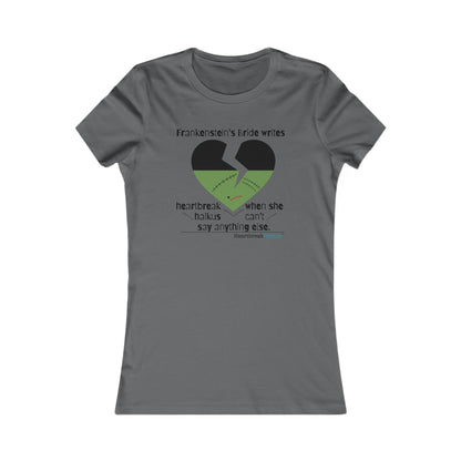 Frankenstein's Bride Writes Heartbreak Haikus - Slim-Fit T-Shirt