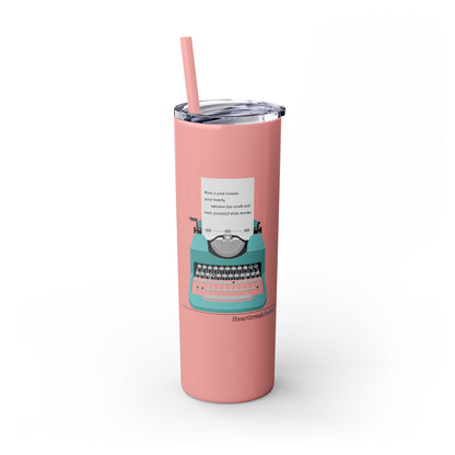 Heal Yourself with Words Haiku - (Typewriter design) Skinny Venti Tumbler with Eco-Friendly, Reusable, Matching Straw, 20oz