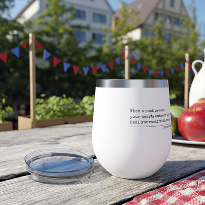 "heal yourself with words." Copper Vacuum Insulated Cup or Wine Tumbler , 12oz