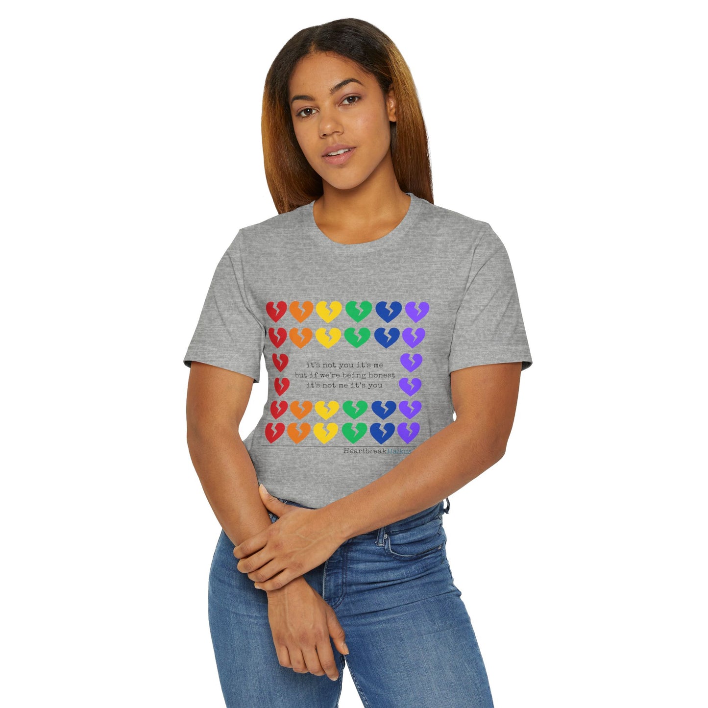 It's Not Me/You Haiku - Unisex Jersey T-Shirt  (Rainbow Hearts Collection)