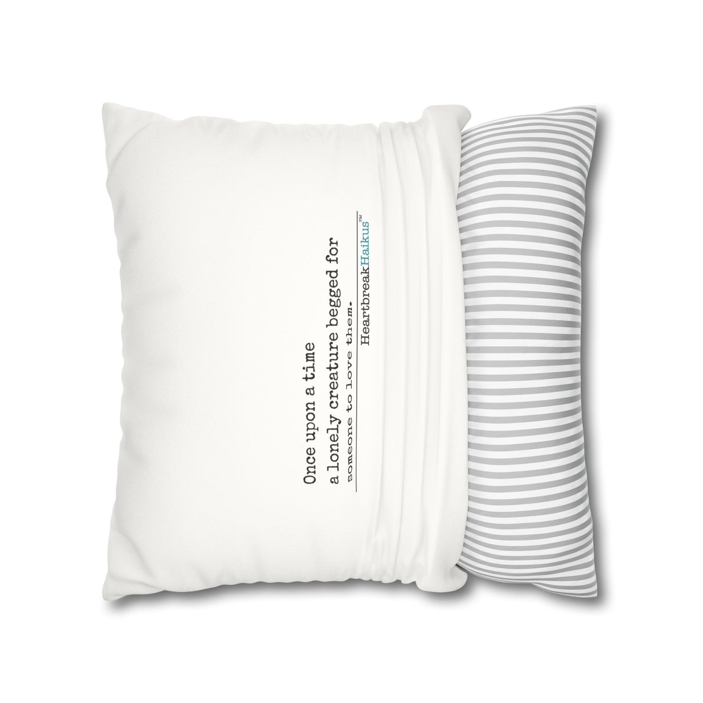 A Lonely Creature Begged Frankenstein Haiku - Faux Suede Square Pillowcase (in Snow White)