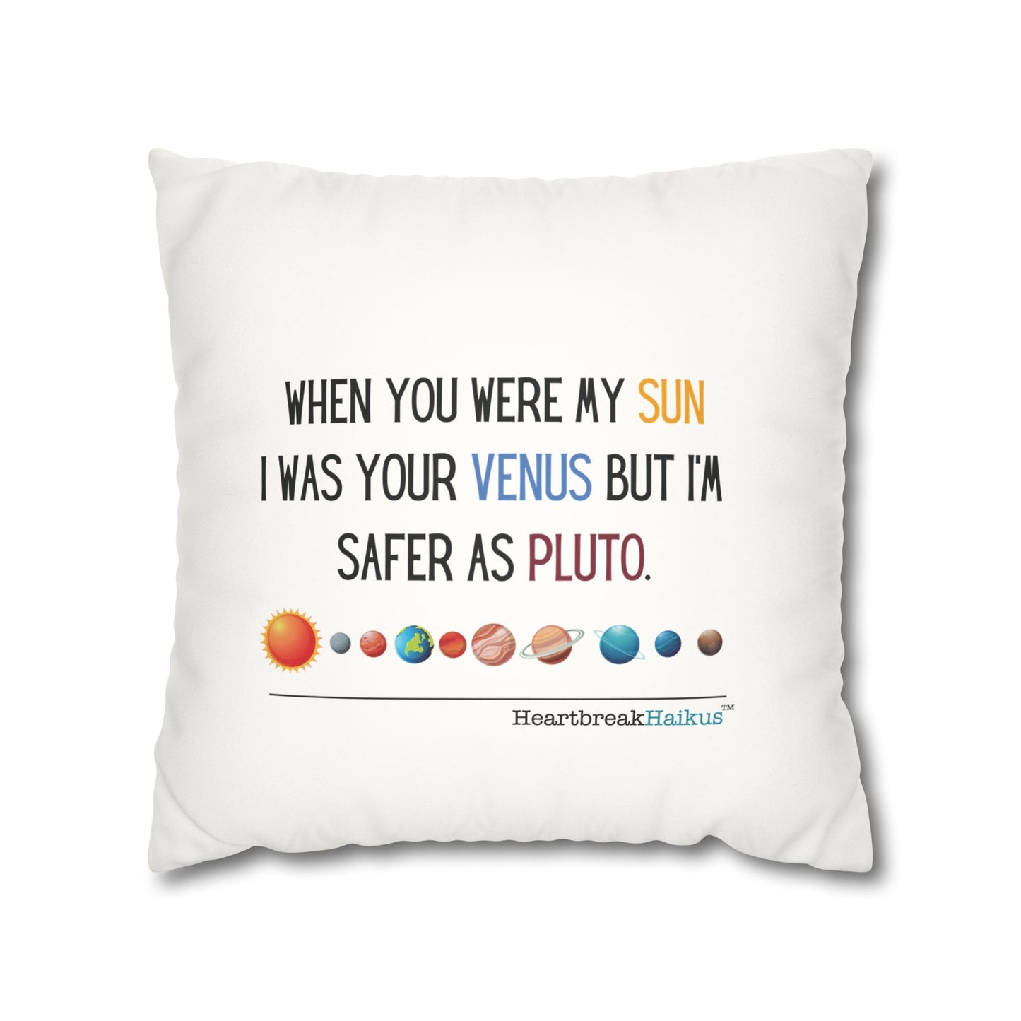 Safer as Pluto Haiku - Faux Suede Square Pillowcase