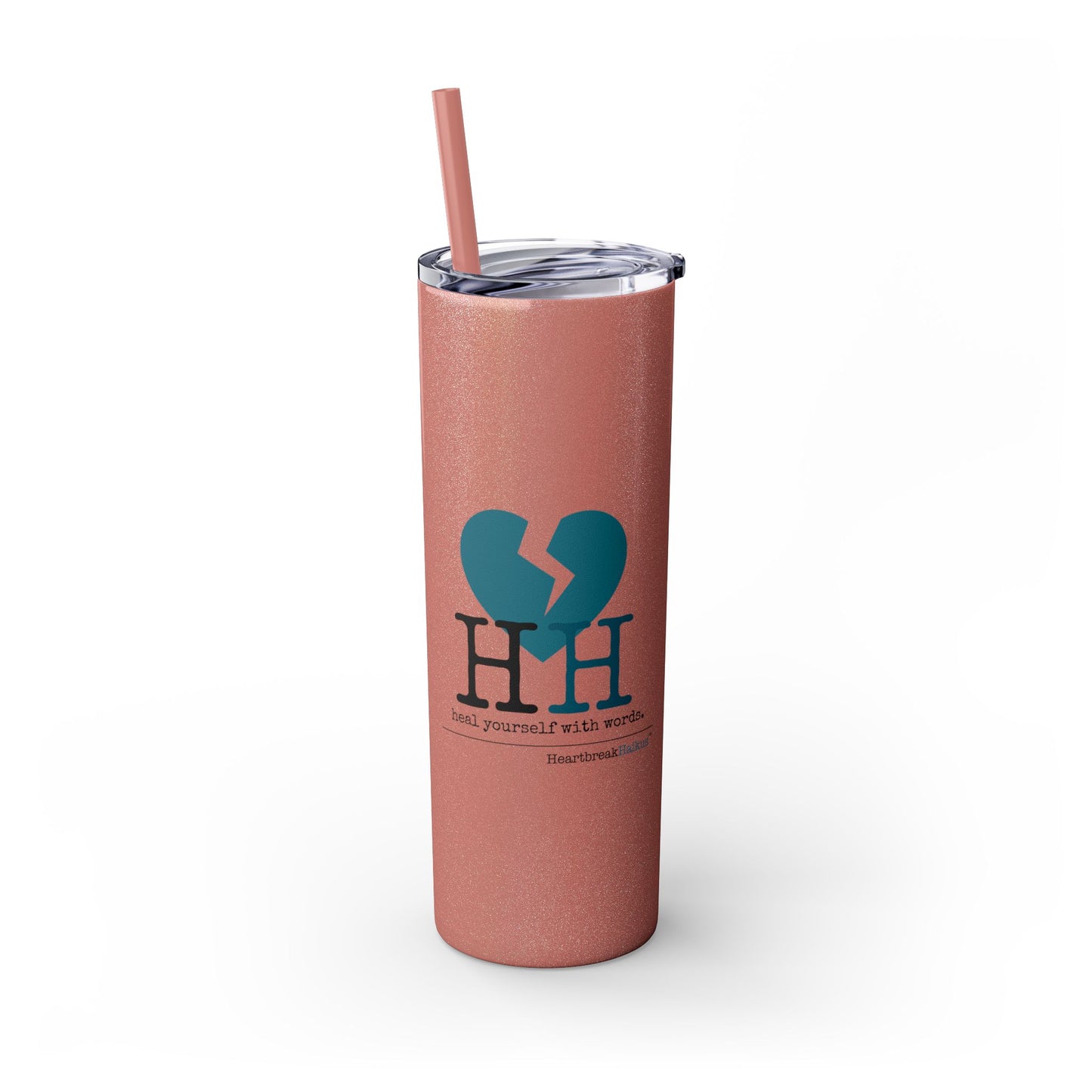 "Heal yourself with words." (Broken heart design) Skinny Tumbler with Eco-Friendly, Reusable, Matching Straw, 20oz