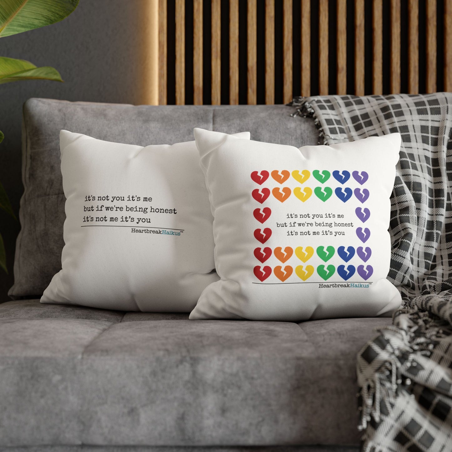 It's Not Me/You Haiku - Faux Suede Square Pillowcase (Rainbow Heartbreak Collection)
