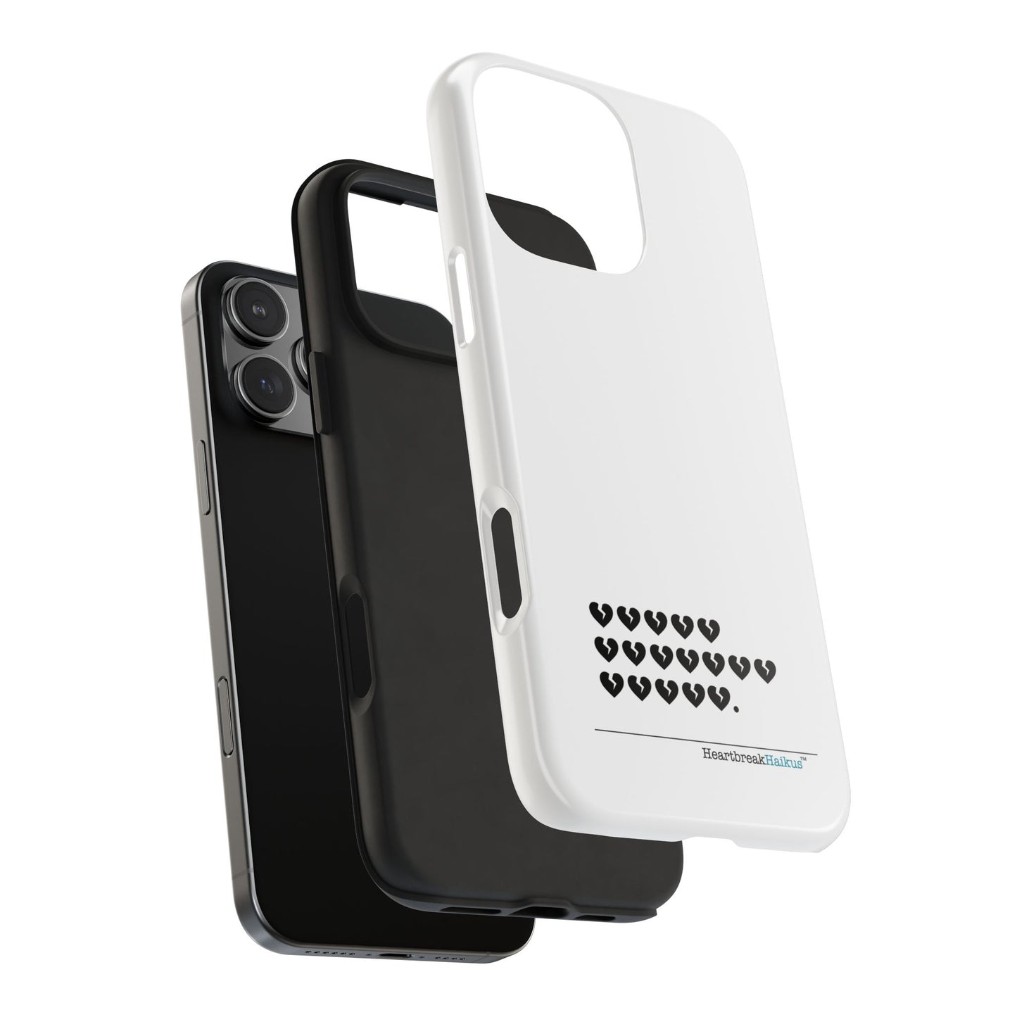 Hieroglyph Heartbreak Haiku Tough Phone Cases (white)