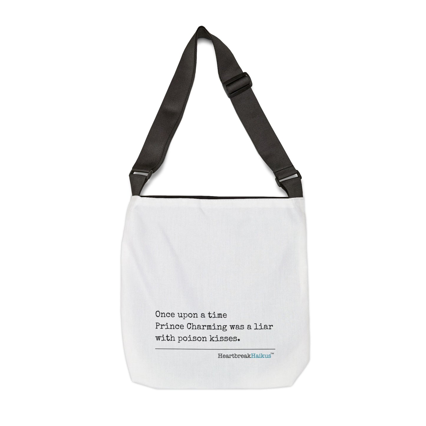 Prince Charming's Poison Kisses Haiku. Adjustable Tote Bag