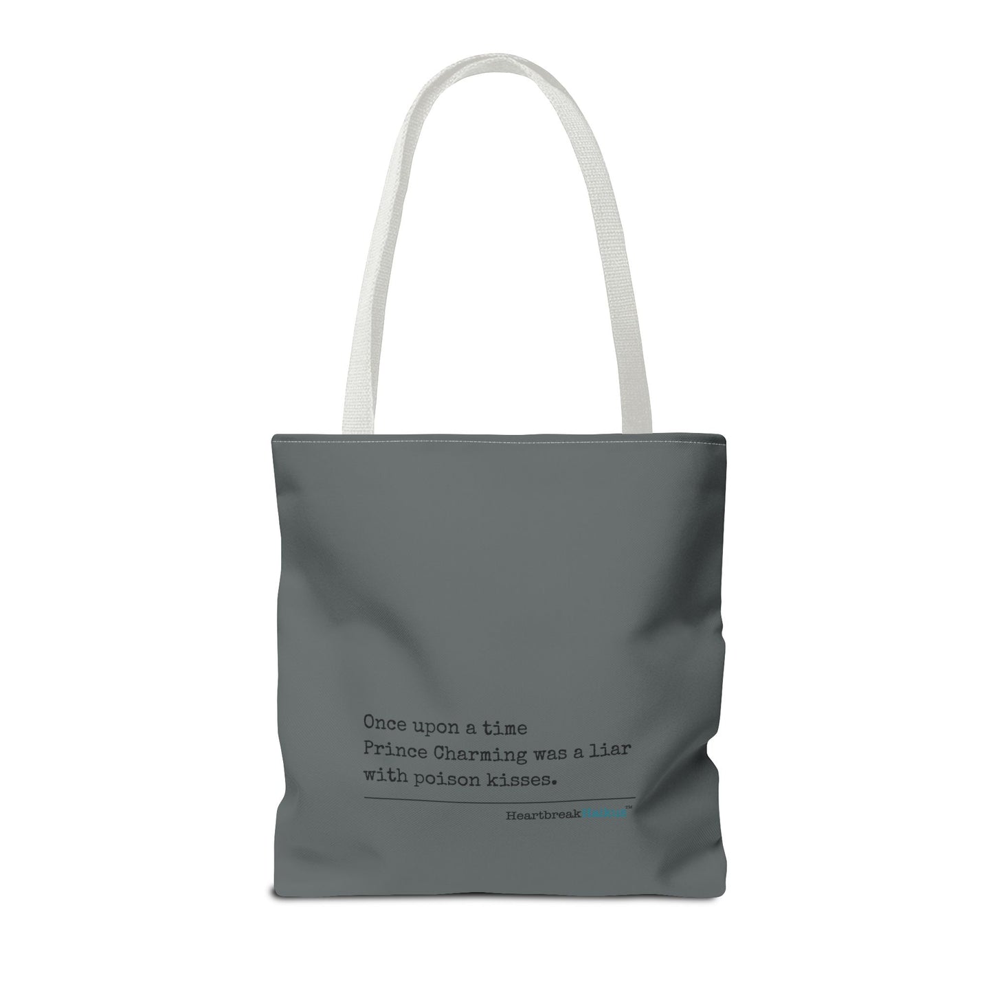 Prince Charming's Poison Kisses Haiku - Tote Bag (Dual-sided print in Moody Grey)