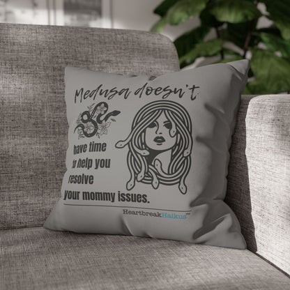 Medusa and Your Mommy Haiku - Faux Suede Square Pillowcase in Stone Grey