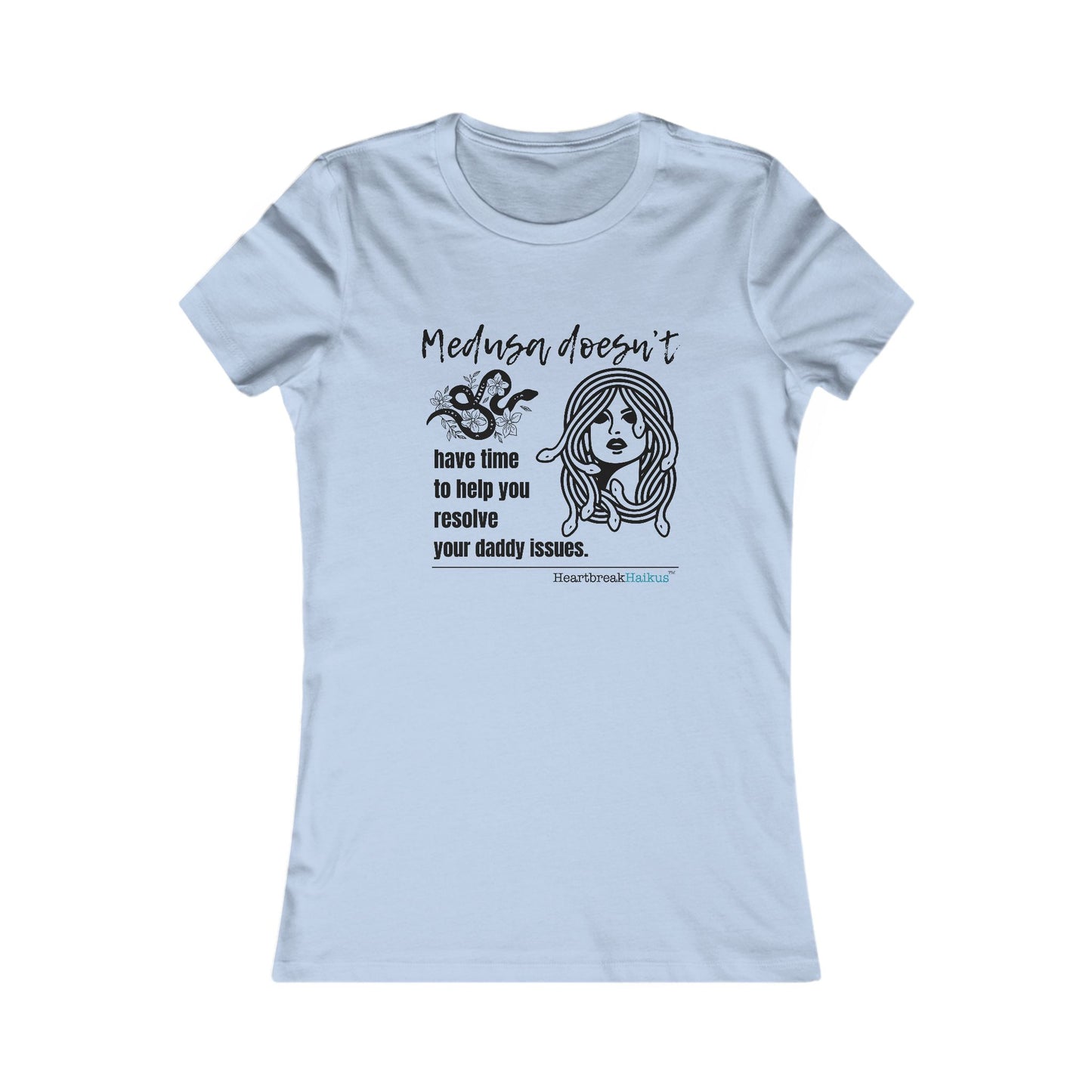 Medusa and Your Daddy Haiku - Slim-Fit T-Shirt