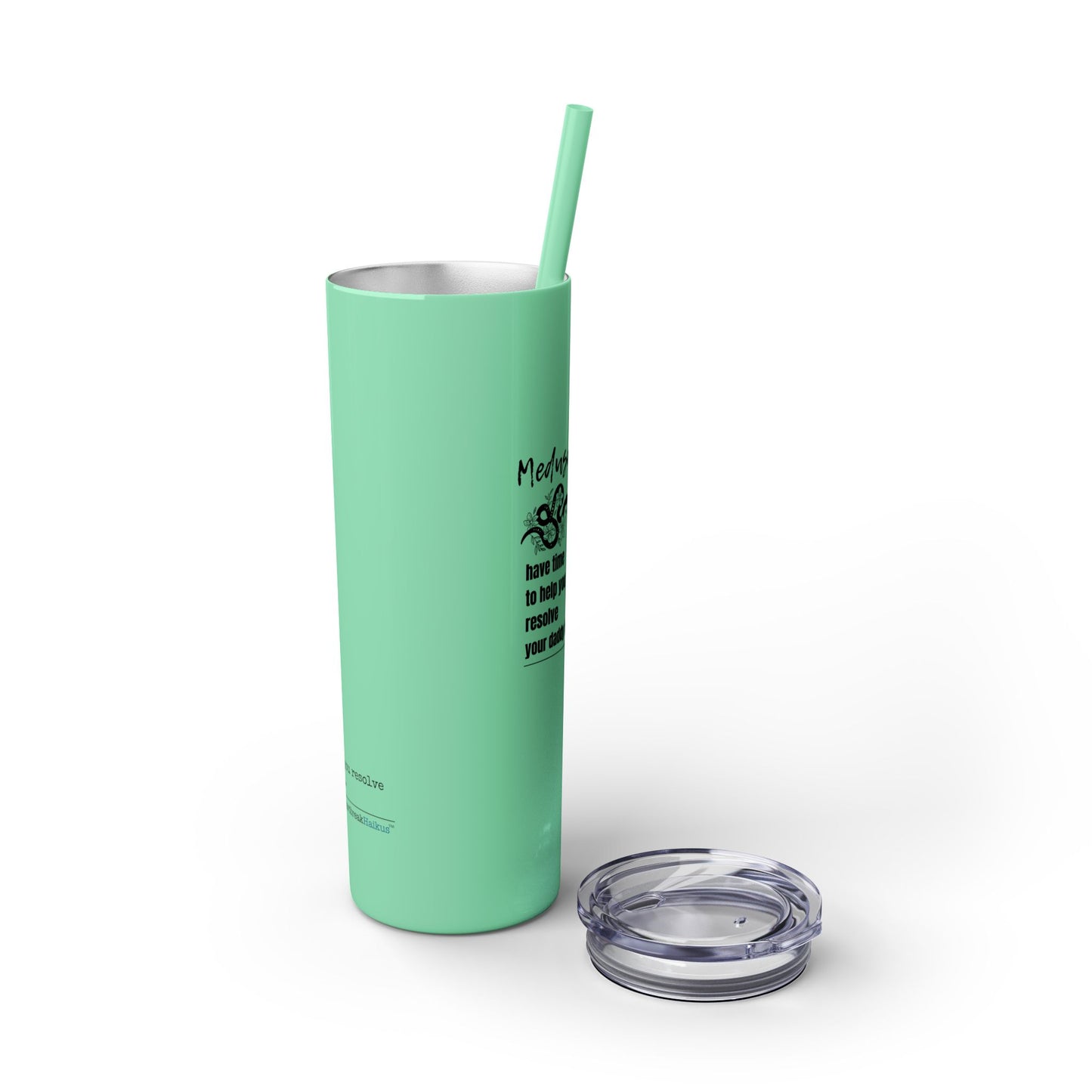 Medusa and Your Daddy Haiku - Skinny Venti Tumbler with Eco-Friendly, Reusable, Matching Straw, 20oz