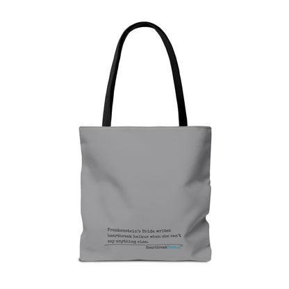 Frankenstein's Bride Writes Heartbreak Haikus - Tote Bag (Dual-sided print in Stone Grey)