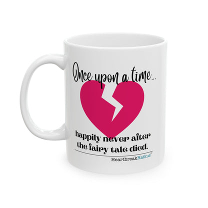 The Fairy Tale Died Haiku - Dual-Design Ceramic Mug (11oz or 15oz, Dual-Design)