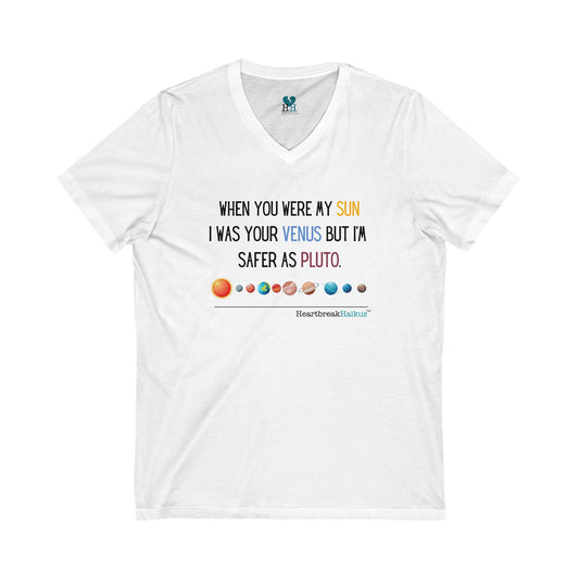 Safer as Pluto Haiku - Unisex Jersey Short Sleeve V-Neck Tee