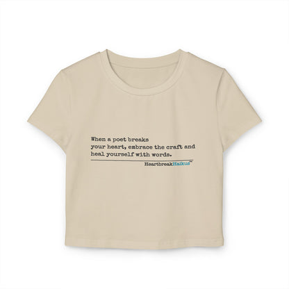 Heal Yourself with Words Haiku - Women's Baby Tee