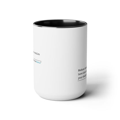 Medusa and Your Daddy Haiku - Text-Only, Two-Tone, Coffee Mug, 15oz  #Medusa #Characters #Heartbreak #Divorce #Breakup