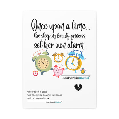 Sleeping Beauty's Alarm - Vertical Matte Canvas, Stretched, 1.25" (graphic and text)