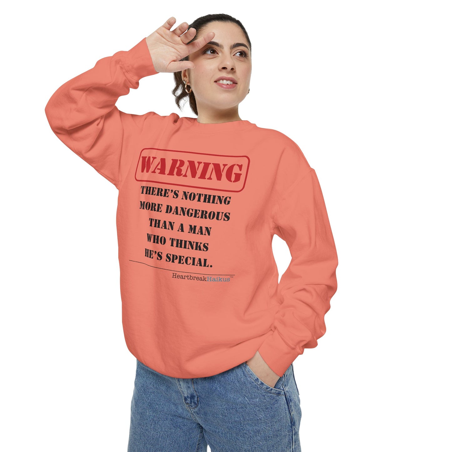 Warning: Dangerous Special Man Haiku - Unisex Garment-Dyed Sweatshirt
