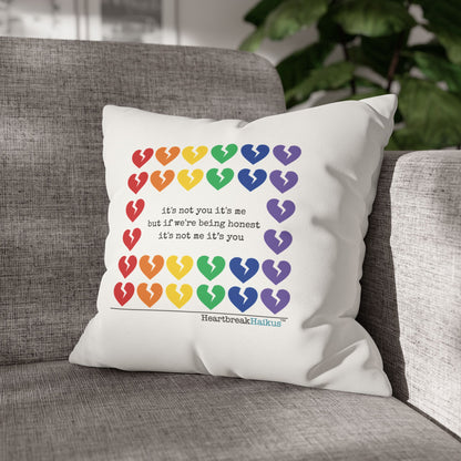 It's Not Me/You Haiku - Faux Suede Square Pillowcase (Rainbow Heartbreak Collection)
