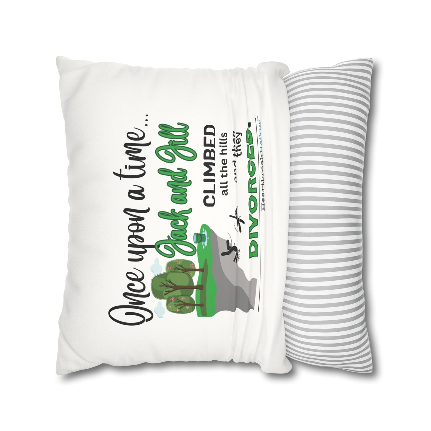 Jack and Jill Divorced Haiku - Faux Suede Square Pillowcase