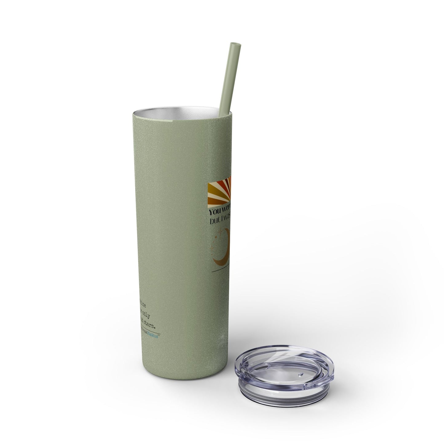 You Were My Sunshine Haiku - Skinny Venti Tumbler with Eco-Friendly, Reusable, Matching Straw, 20oz