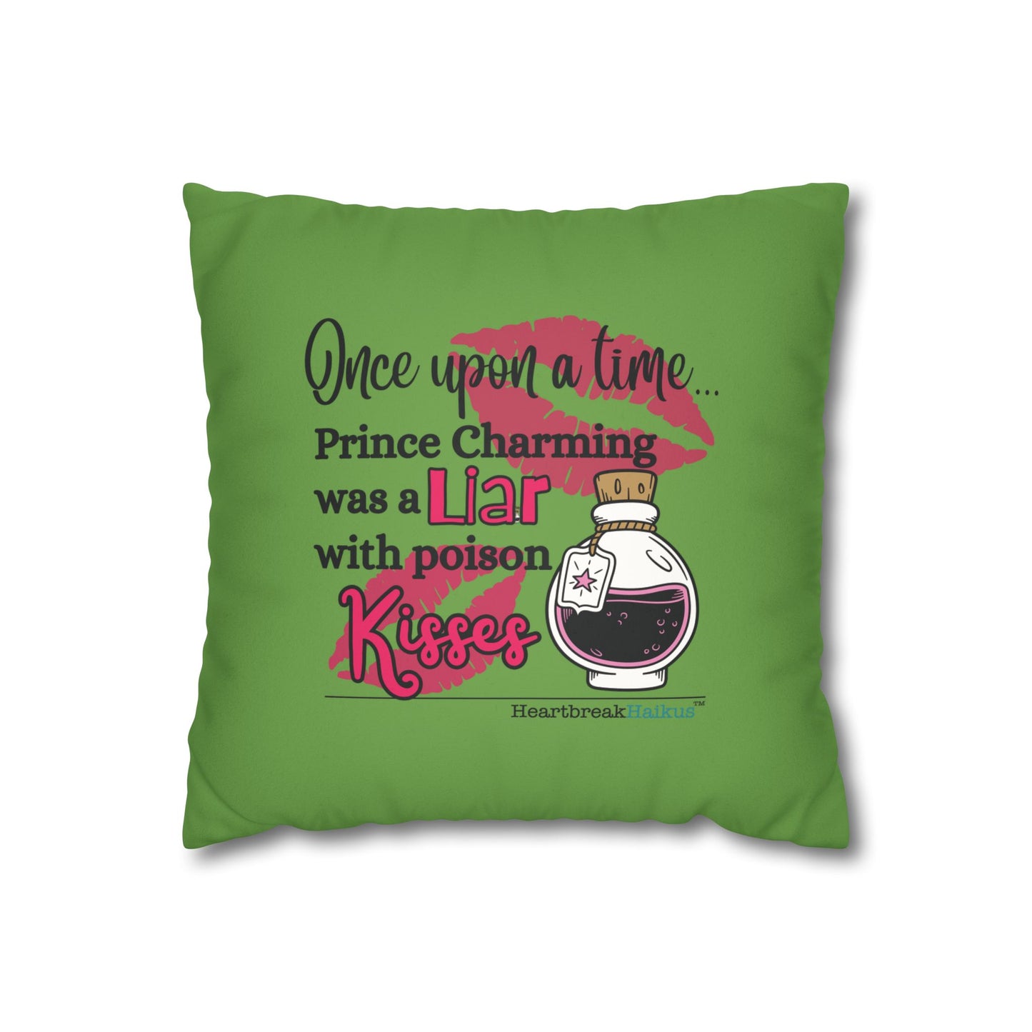 Prince Charming's Poison Kisses - Faux Suede Square Pillowcase (in Wicked Green)