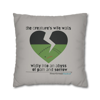 The Creature's Wife Wails Frankenstein Haiku - Faux Suede Square Pillowcase (in light grey)