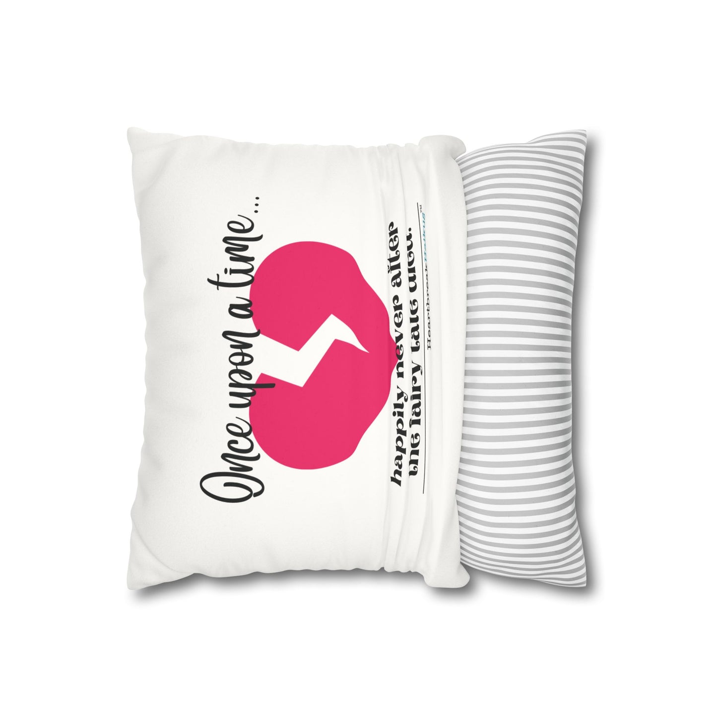 "Once upon a time...the fairy tale died." Faux Suede Square Pillowcase