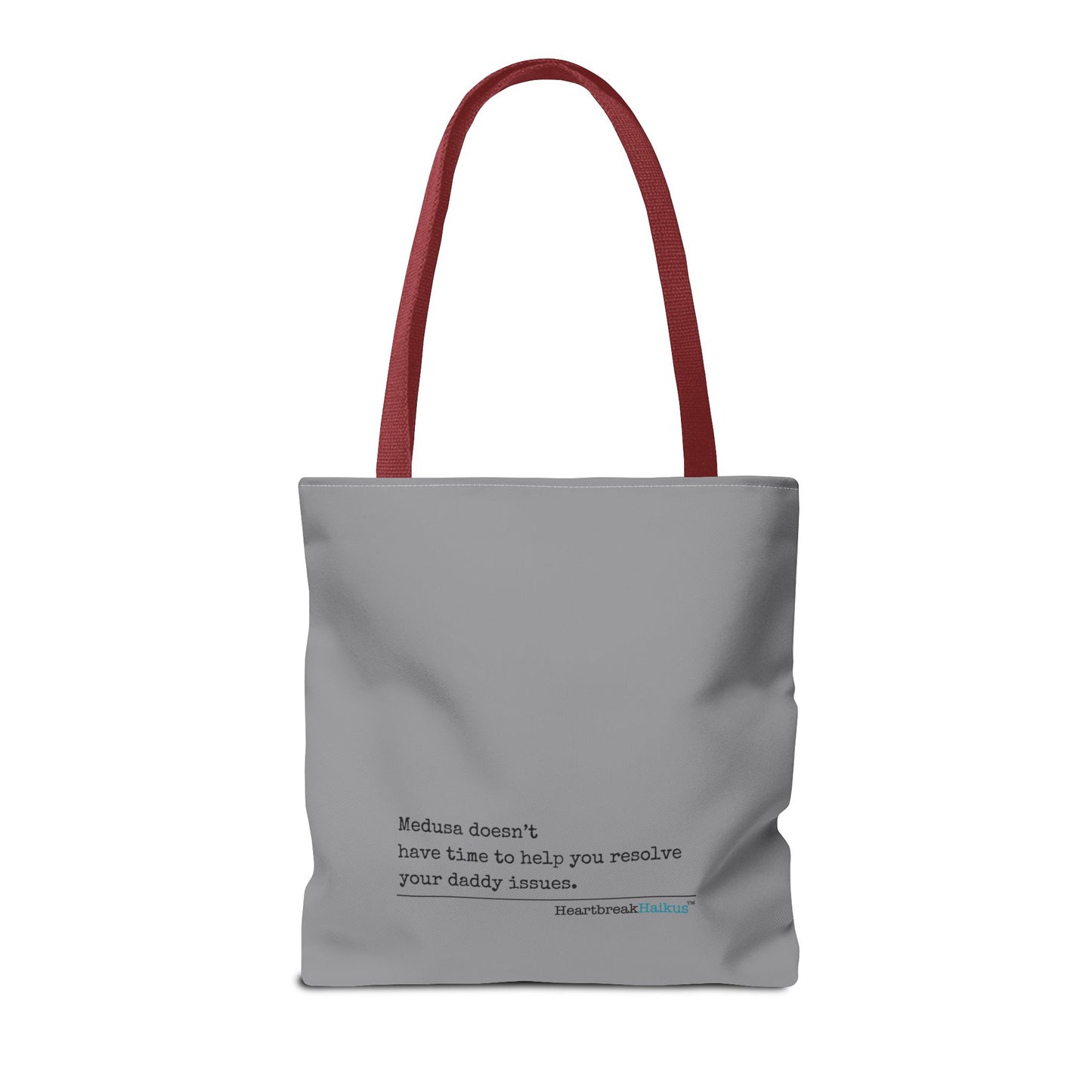 Medusa and Your Daddy Haiku - Tote Bag (Dual-sided print in Stone Grey)