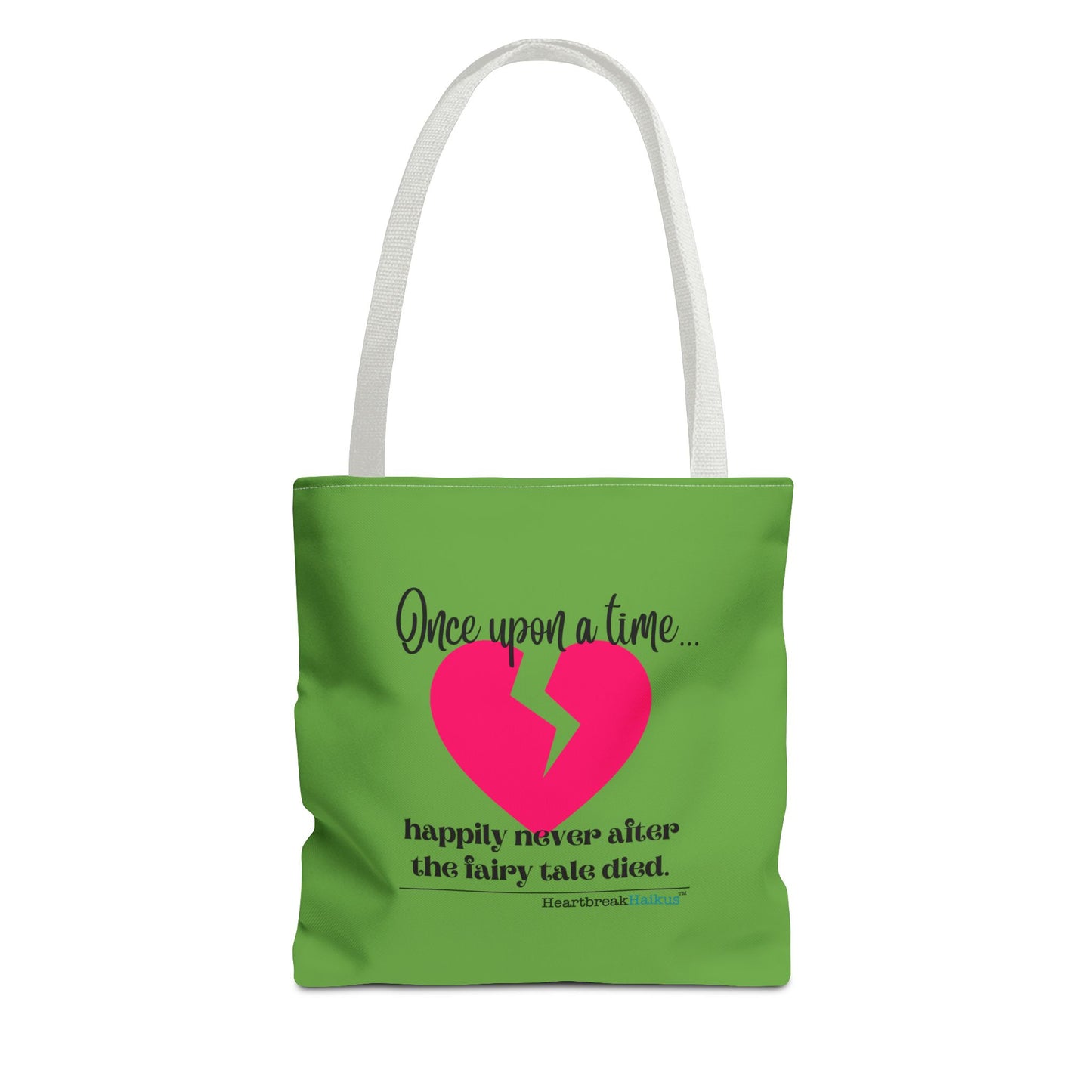 The Fairy Tale Died Haiku - Tote Bag (Dual-sided print in Wicked Green)