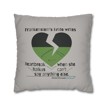 Frankenstein's Bride Writes Heartbreak Haikus - Faux Suede Square Pillowcase (in light grey)