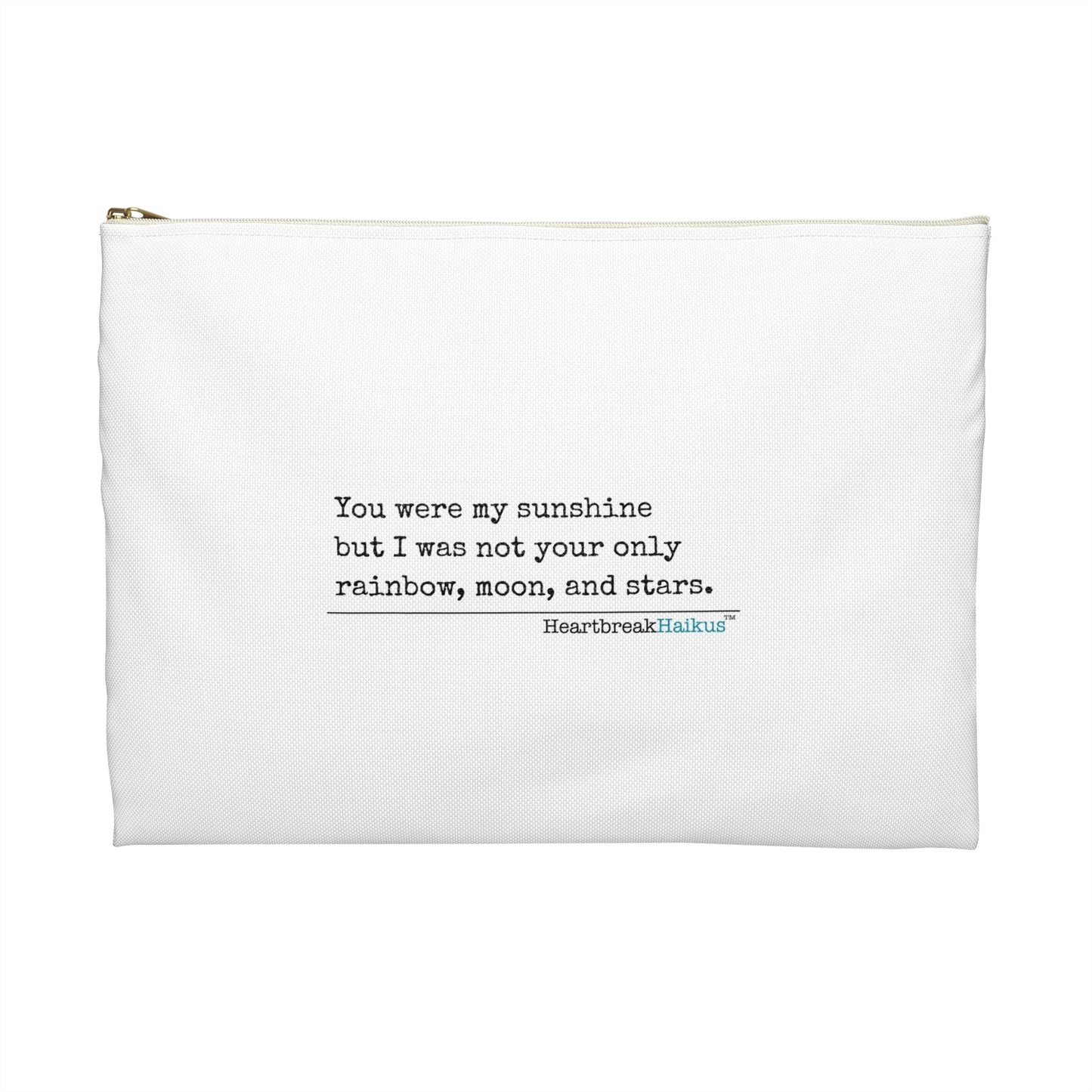 You Were My Sunshine. Accessory Pouch