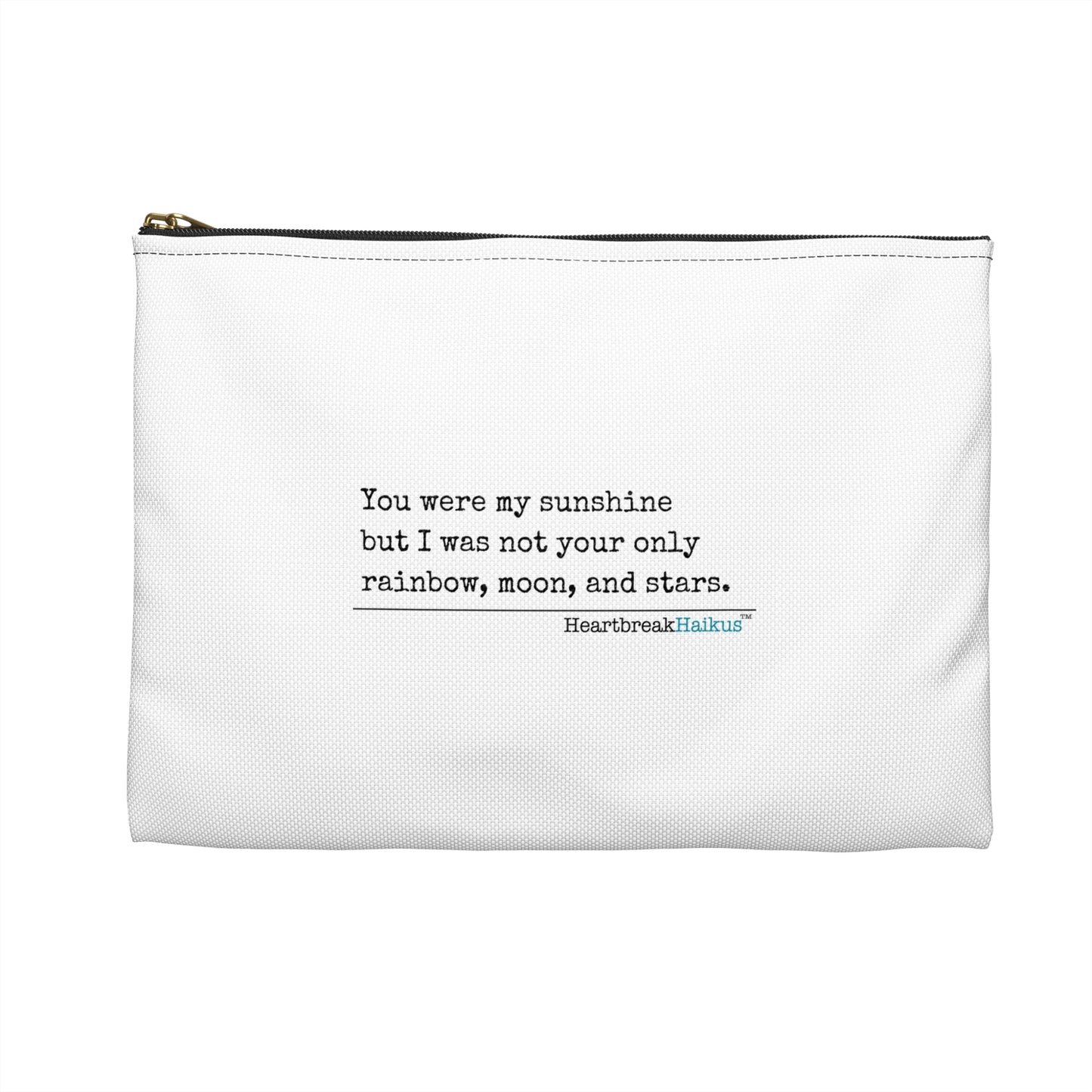 You Were My Sunshine. Accessory Pouch
