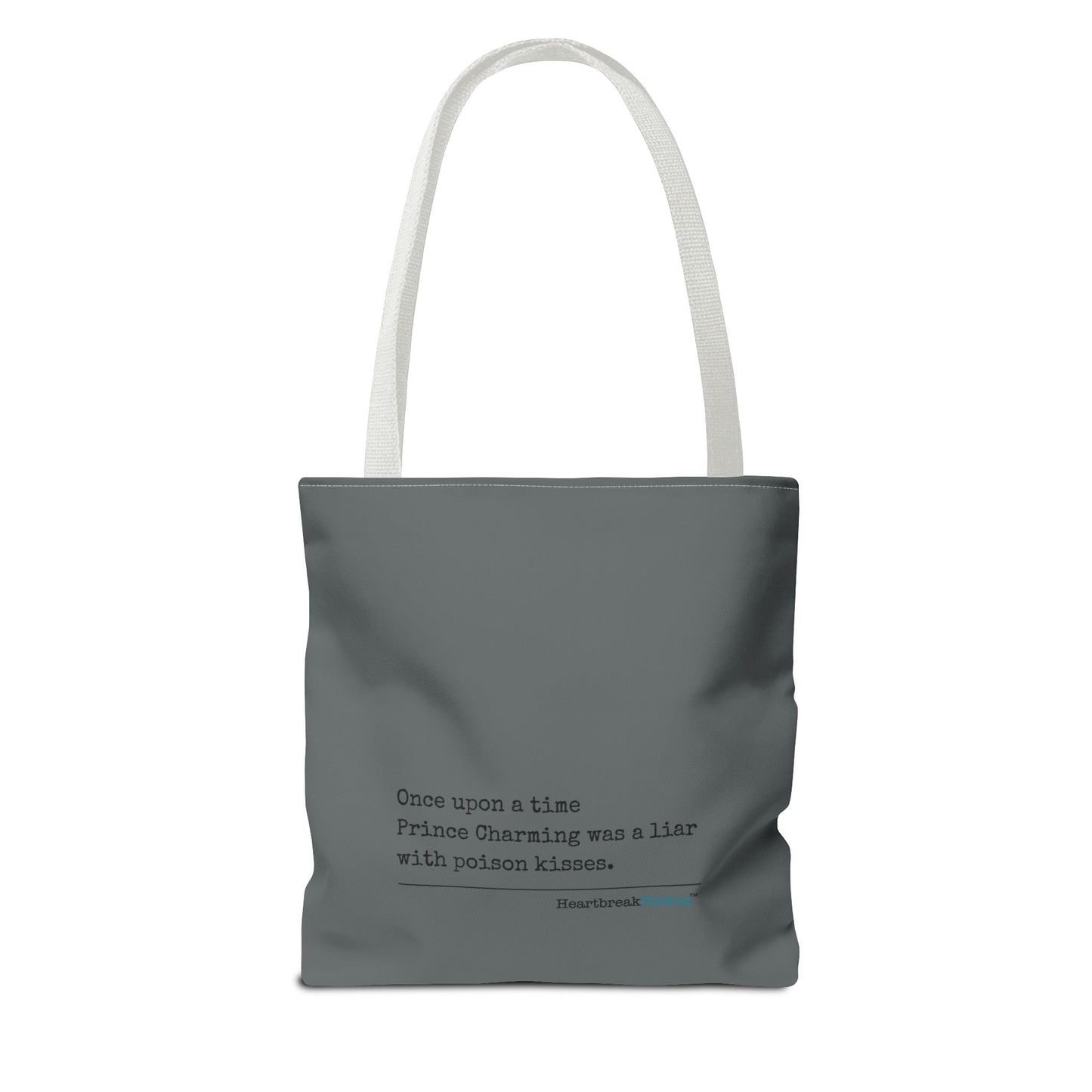 Prince Charming's Poison Kisses Haiku - Tote Bag (Dual-sided print in Moody Grey)