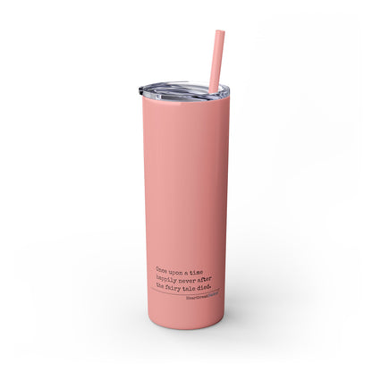 The Fairy Tale Died Haiku - Skinny Venti Tumbler with Eco-Friendly, Reusable, Matching Straw, 20oz