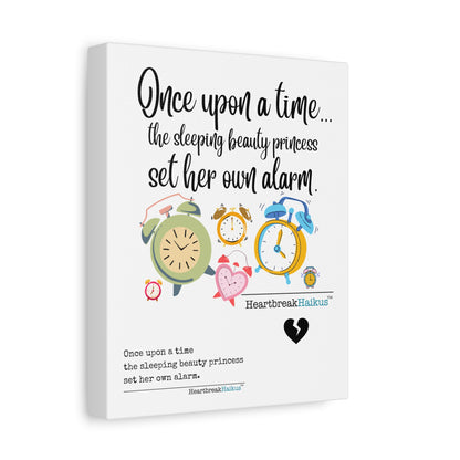 Sleeping Beauty's Alarm - Vertical Matte Canvas, Stretched, 1.25" (graphic and text)