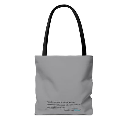 Frankenstein's Bride Writes Heartbreak Haikus - Tote Bag (Dual-sided print in Stone Grey)