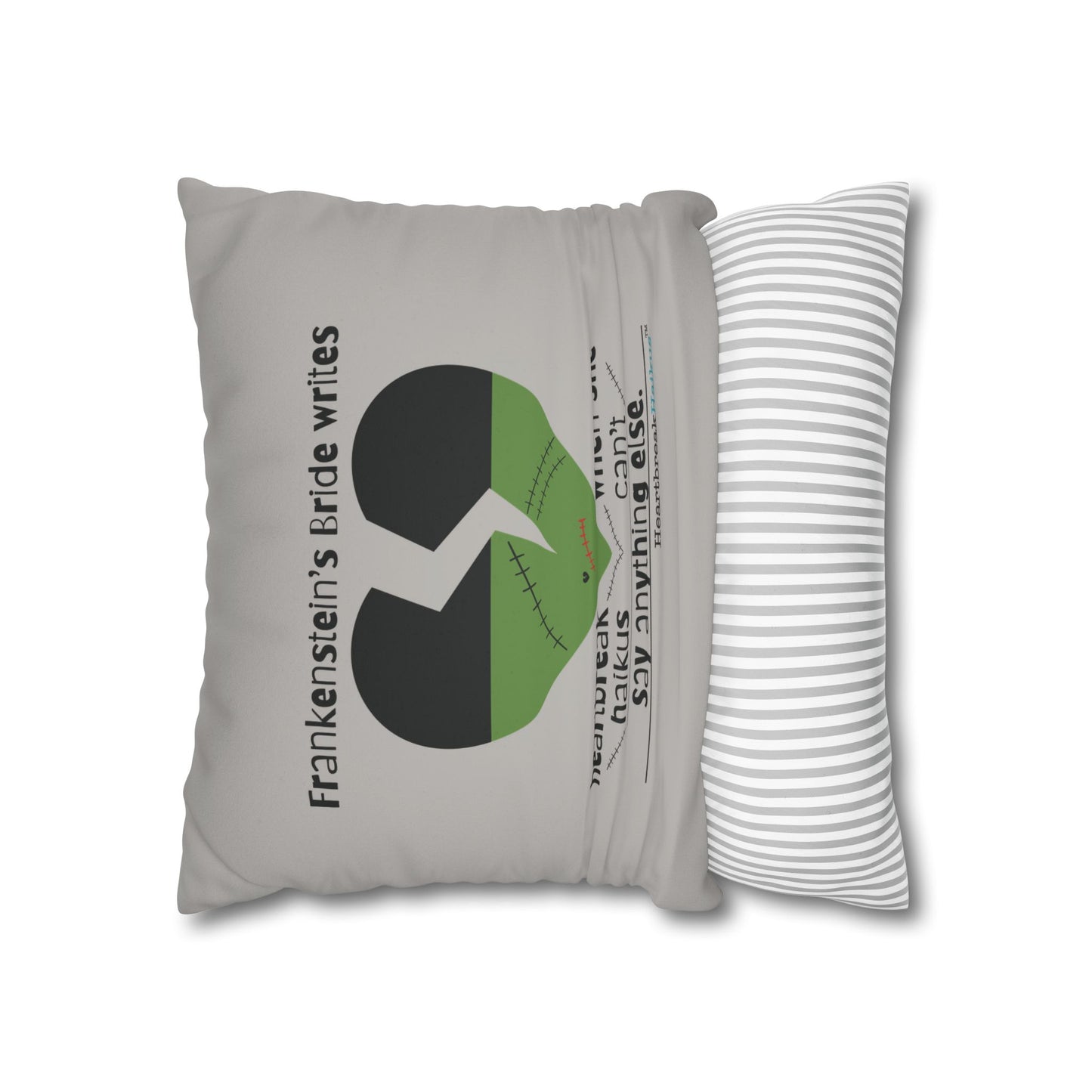 Frankenstein's Bride Writes Heartbreak Haikus - Faux Suede Square Pillowcase (in light grey)