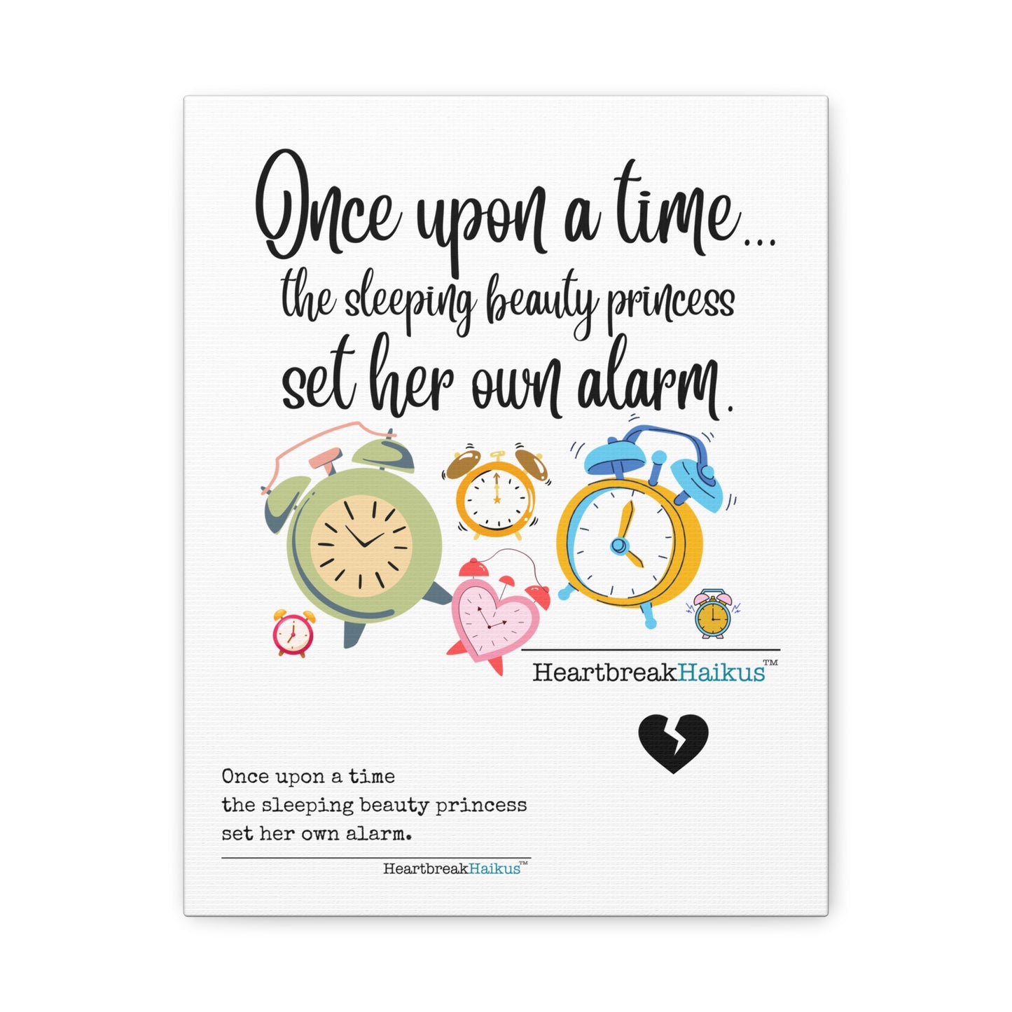 Sleeping Beauty's Alarm - Vertical Matte Canvas, Stretched, 1.25" (graphic and text)
