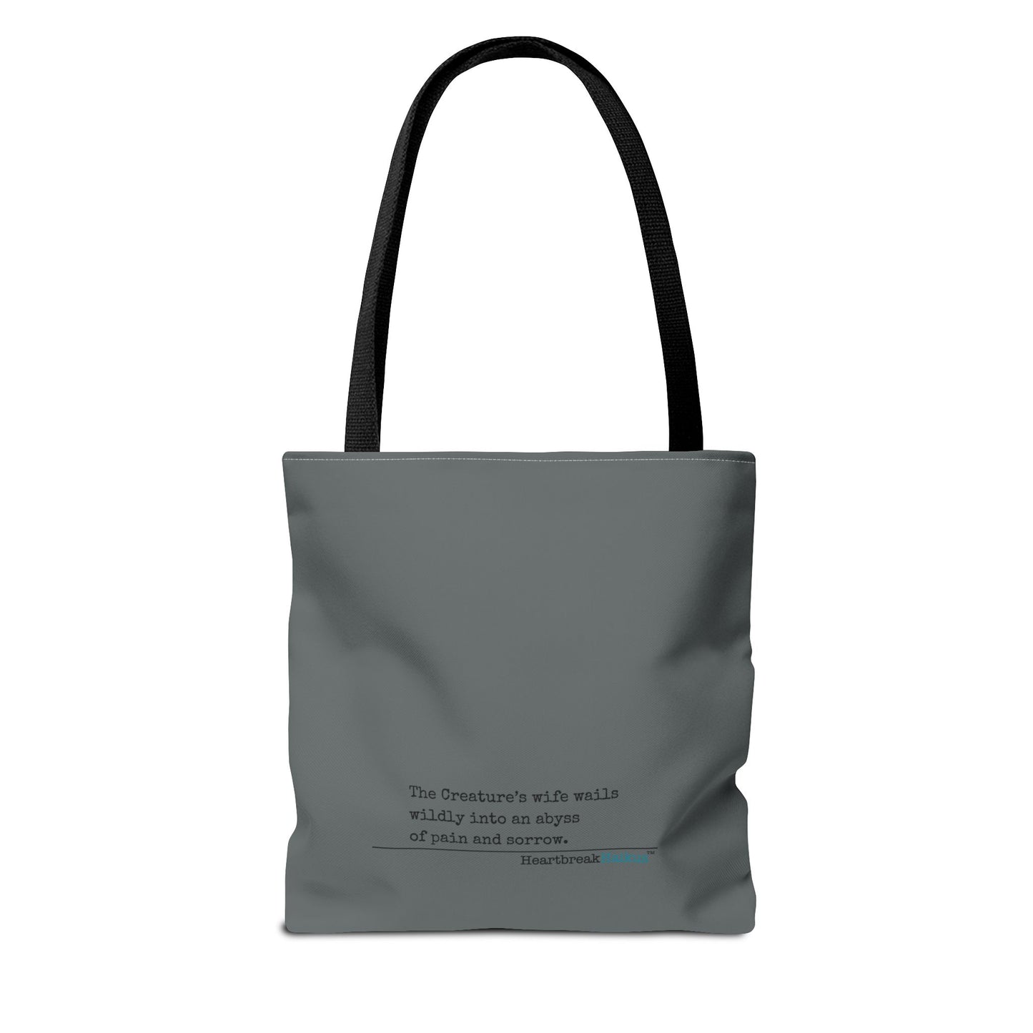 The Creature's Wife Wails Wildly Frankenstein Haiku - Tote Bag (dual-sided print in Slate Grey) - Frankenstein 2025 Makeover