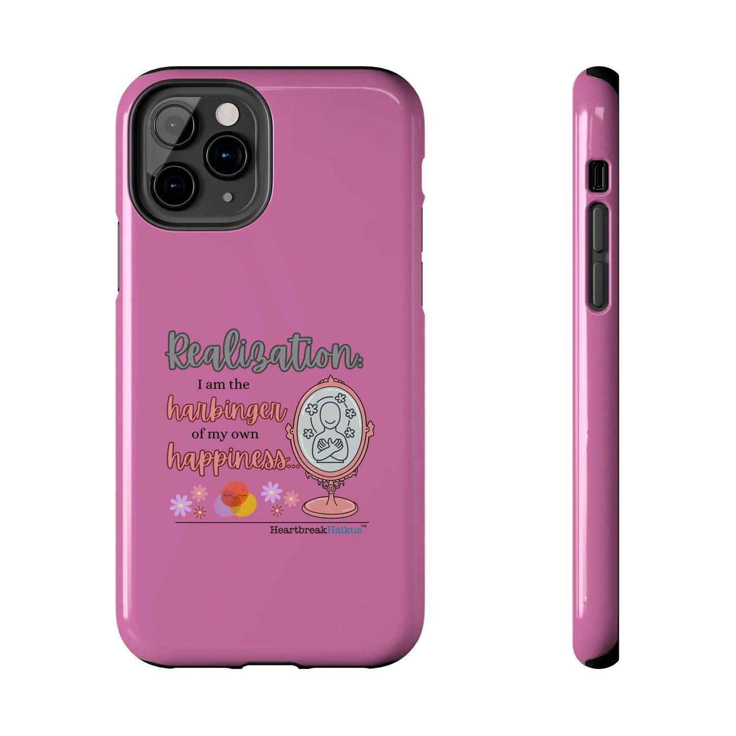 Harbinger of Happiness Tough Phone Cases (pink), iPhone 11-16 or Samsung Galaxy S21-S24