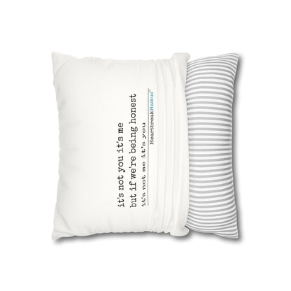 "It's not you/me...." Faux Suede Square Pillowcase