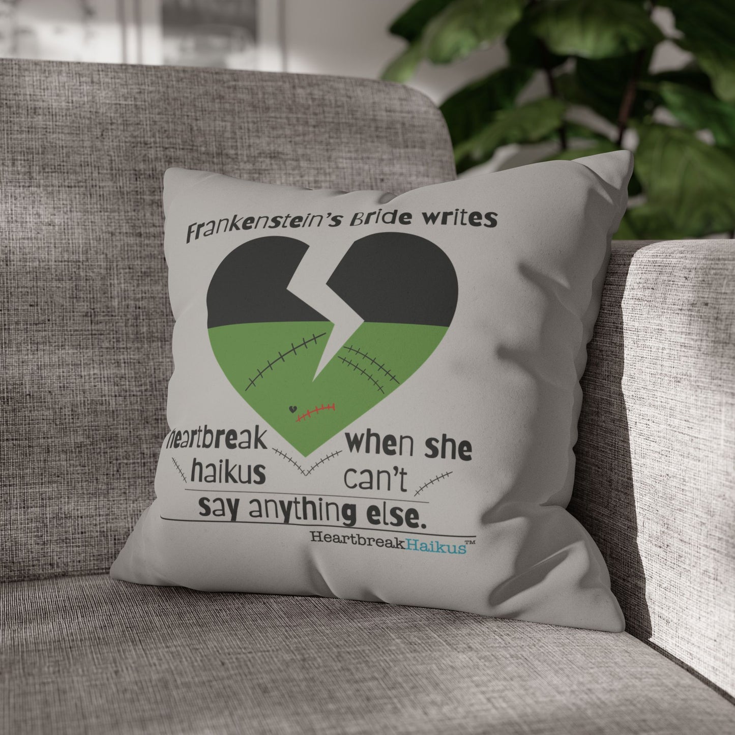 Frankenstein's Bride Writes Heartbreak Haikus - Faux Suede Square Pillowcase (in light grey)