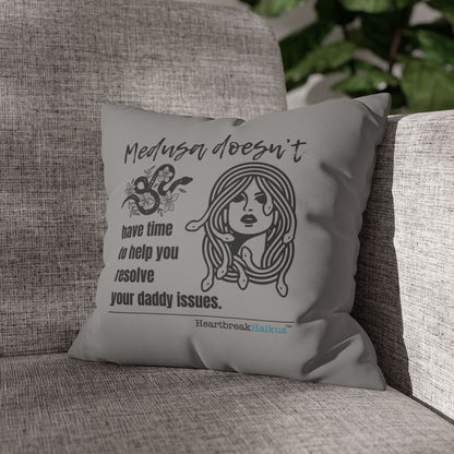 Medusa and Your Daddy Haiku - Faux Suede Square Pillowcase in Stone Grey