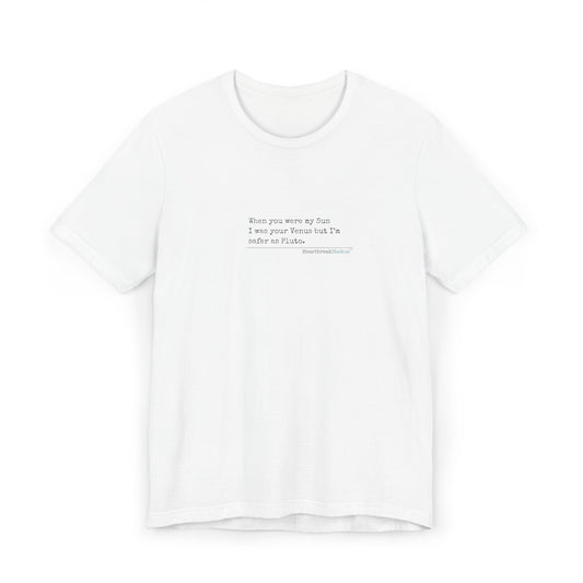 Safer as Pluto Haiku - Unisex Jersey T-Shirt  (lightweight)