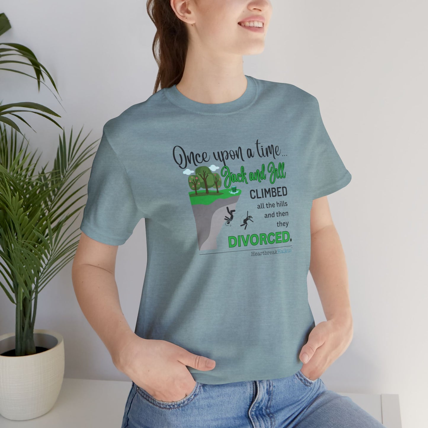 Jack and Jill Divorced Haiku - Lightweight Jersey T-Shirt