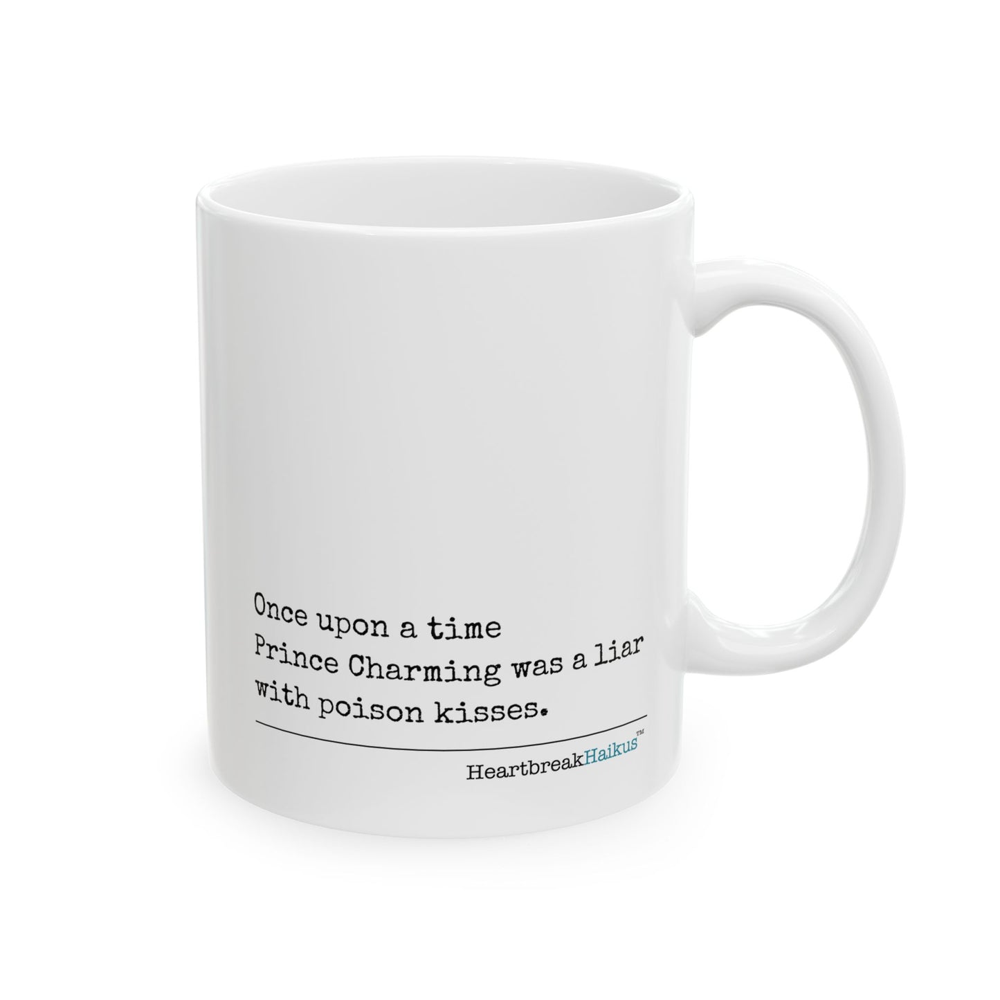 Prince Charming's Poison Kisses Haiku - Dual-Design Ceramic Mug (11oz or 15oz)
