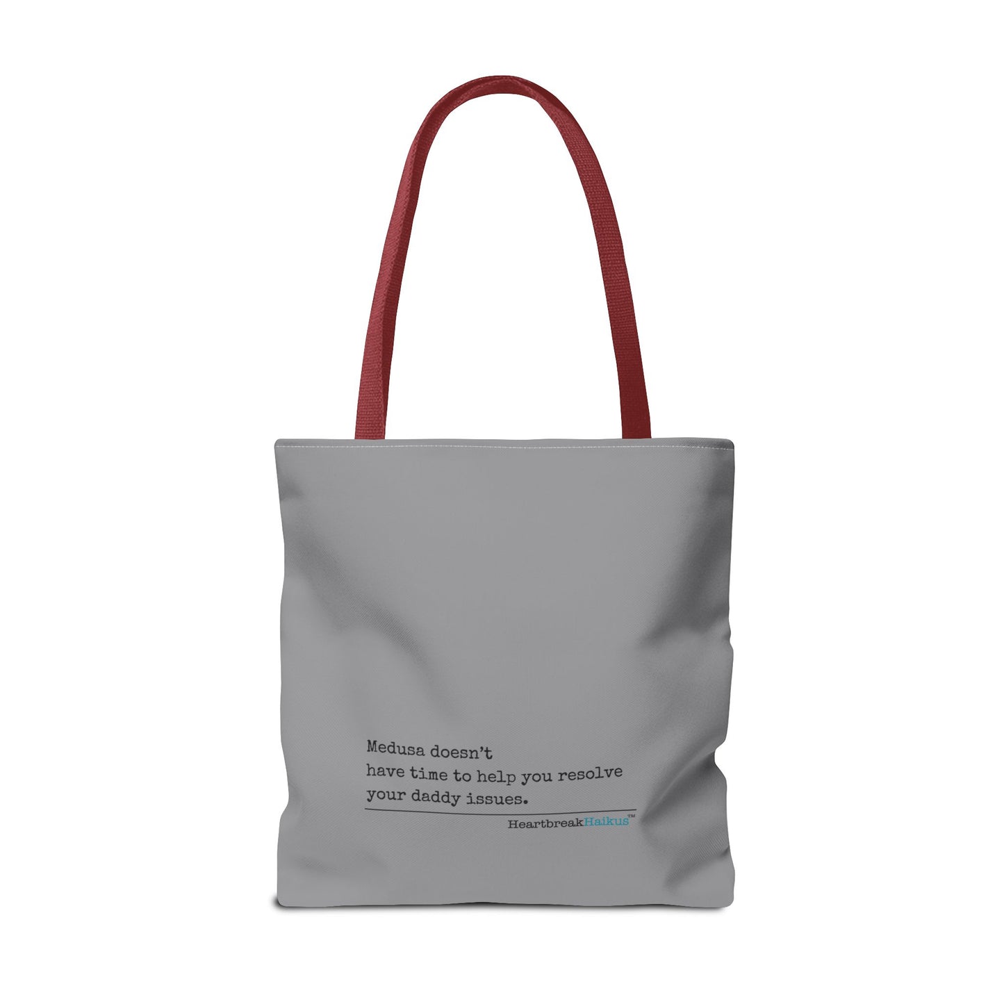 Medusa and Your Daddy Haiku - Tote Bag (Dual-sided print in Stone Grey)