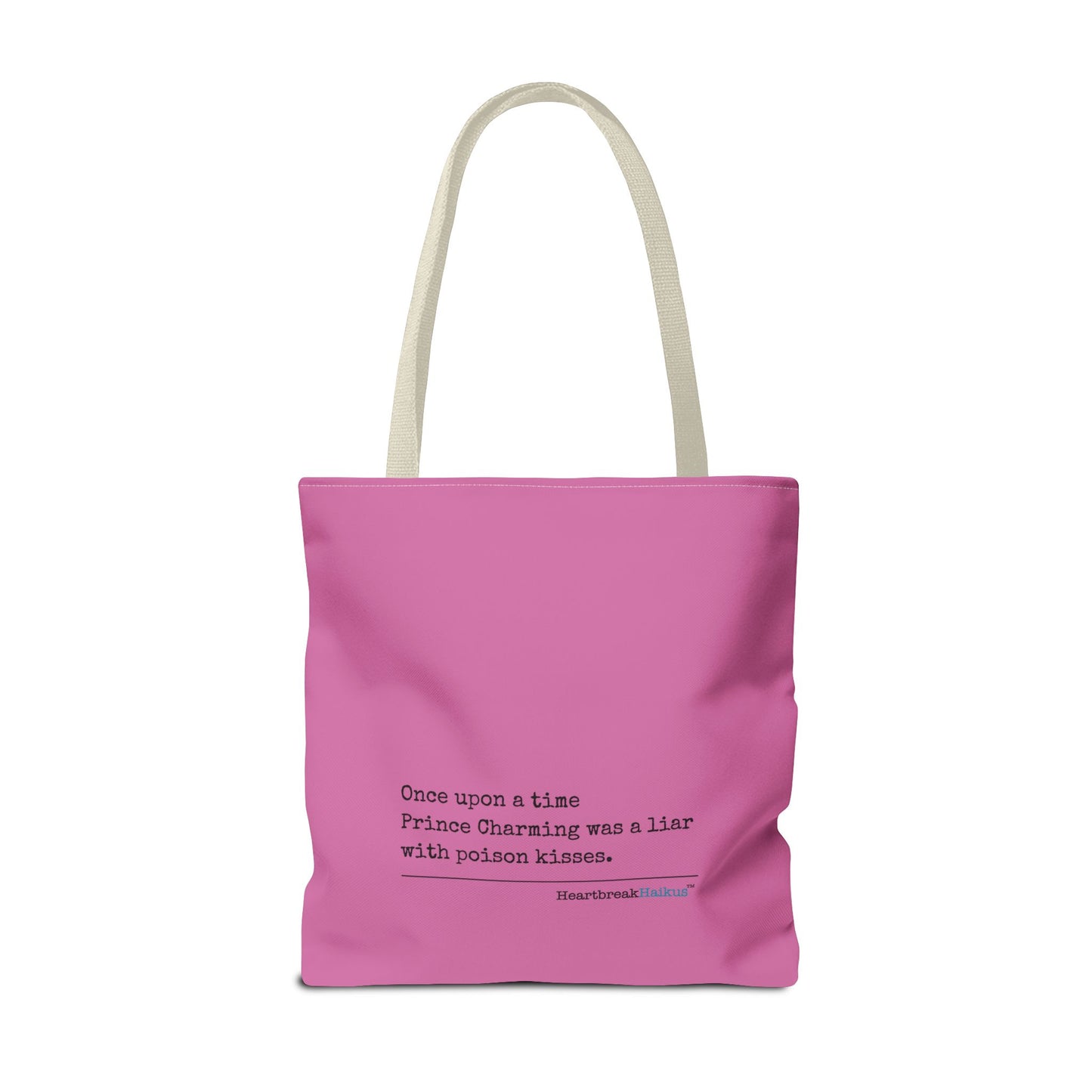 Prince Charming's Poison Kisses Haiku - Tote Bag (Dual-sided print in Candy Pink)