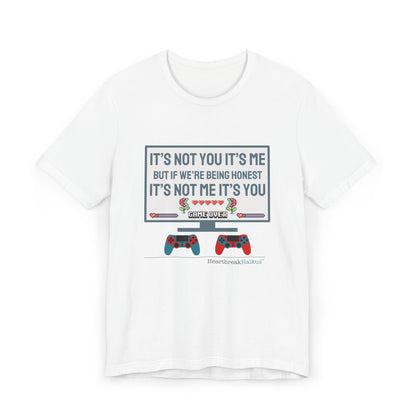 It's not you/me. Unisex Jersey T-Shirt  (lightweight)